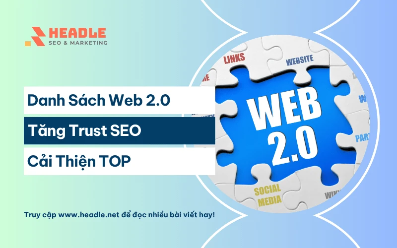 Danh sách Web 2.0 chất lượng tăng trust SEO