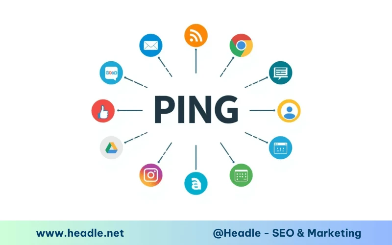 Ping Backlink là gì? 40+ List Ping index Backlink cho SEOer