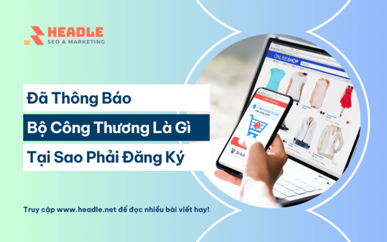 Đã thông báo Bộ Công Thương là gì? Website nào phải thông báo với bộ công thương