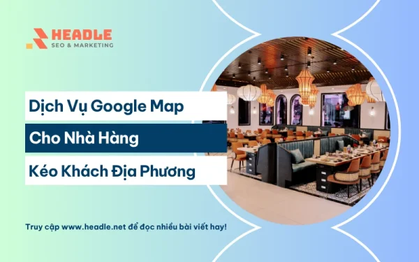 Dịch vụ Google Map cho nhà hàng